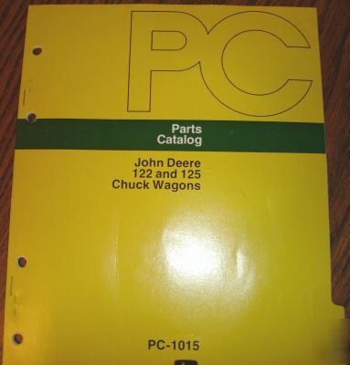 John deere 122 & 125 chuck wagon parts catalog jd